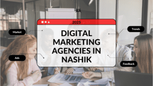 Digital Marketing Agencies in Nashik